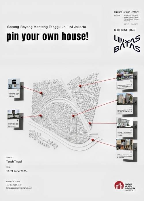 Maket interaktif dan poster program Kampung Gotong Royong Menteng Tenggulun kolaborasi IAI Jakarta x KemenPKP oleh YPA Architecture Studio di Bintaro Design District BDD 2026 Tanah Tinggal, menampilkan desain teknis Rumah Bapak Muslim oleh Ar. Yudha Prasetyo dan Rumah Ibu Mutiah oleh Ar. Titik Efianti & Ricky Geri Ariestivo.